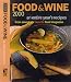 Food & Wine 2000: An Entire Year's Recipes from America's Favorite Food Magazine