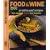 Food & Wine 2000: An Entire Year's Recipes from America's Favorite Food Magazine