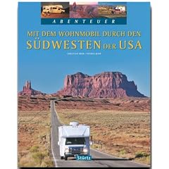Mit dem Wohnmobil durch den S�dwesten der USA