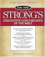 The New Strong's Exhaustive Concordance of the Bible: Classic Edition