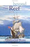 Beyond the Reef (The Bolitho Novels) (Volume 19)