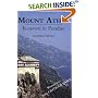 Mount Athos: Renewal in Paradise