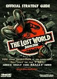 Official Guide to the "Lost World: Jurassic Park" (Official Strategy Guides)