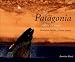 Book La Patagonia Sobre el Mar: Peninsula Valdes, Punta Tombo