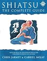 Shiatsu: The Complete Guide