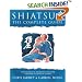 Shiatsu: The Complete Guide