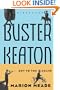 Buster Keaton: Cut To The Chase