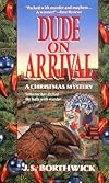 Dude On Arrival: A Christmas Mystery (A Sarah Deane Mystery)