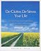 De-Clutter, De-Stress Your Life