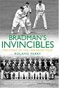Bradman's Invincibles: The Story of the 1948 Ashes Series
