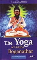 The Yoga of Siddha Boganathar