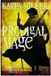 The Prodigal Mage (The Fisherman's Children)