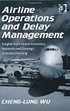 Airline Operations and Delay Management