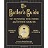 The Butler's Guide to Running the Home and Other Graces
