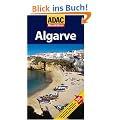 ADAC Reisef�hrer Algarve: Hotels. Restaurants. Str�nde. Wanderungen. St�dte & D�rfer. Aussichtspunkte. Museen