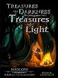 Through the Dark Wood (Treasures of Darkness - Treasures of Light)