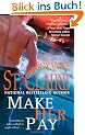 Make Her Pay (Bullet Catchers)
