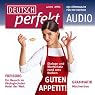 H&ouml;rbuch Deutsch perfekt Audio - Kochen Sie gerne? 4/2012