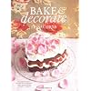 Bake & Decorate: Tea Time Luxury