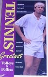 Tennis` Greatest Volleys & Follies [VHS]