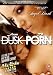 From Dusk Till Porn [DVD]