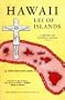 hawaii, Lei of Islands: a History of Catholic Hawaii