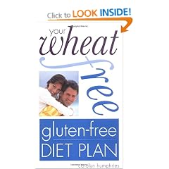 Your Wheat Free, Gluten Free Diet Plan