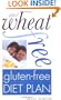 Your Wheat Free Gluten Free Diet Plan