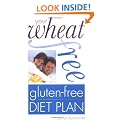Your Wheat Free, Gluten Free Diet Plan