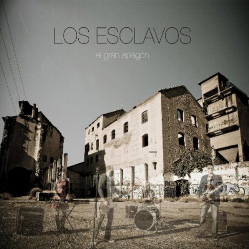 Los Esclavos - El Gran Apagón