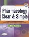 Book Pharmacology Clear & Simple: A Drug Classifications & Dosage Calculations Approach