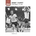Derby County FC Images (Images of Sport) by Andy Ellis