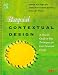 Rapid Contextual Design: A How-to Guide to Key Techniques for User-Centered Design (Interactive Technologies)