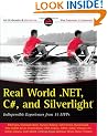 Real World .NET, C#, and Silverlight: Indispensible Experiences from 15 MVPs (Wrox Programmer to Programmer)
