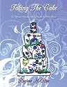Taking The Cake: The Ultimate Wedding Cake Guide for the Ethnic Bride