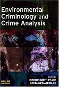 Environmental Criminology and Crime Analysis