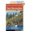 San Bernardino Mountain Trails: 100 Hikes in Southern California