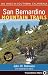San Bernardino Mountain Trails: 100 Hikes in Southern California