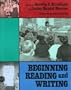 Beginning Reading And Writing (Language and Literacy Series)