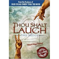 Thou Shalt Laugh 2 - The Deuce