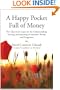 A Happy Pocket Full of Money