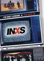 I'm Only Looking - The Best of INXS