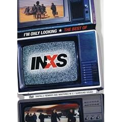 I'm Only Looking - The Best of INXS