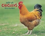 Just Us Chickens 2010 Calendar