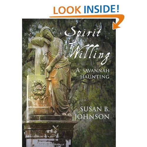 Spirit Willing: A Savannah Haunting