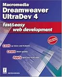 Macromedia Dreamweaver UltraDev 4 Fast & Easy Web Development