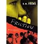 Friction by E. R. Frank