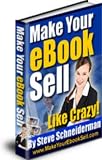 Make Your Ebook Sell - Learn How To Package, Promate And Profit From Increased eBook Sales!