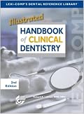 Lexi-Comp's Illustrated Handbook of Clinical Dentistry (Lexi-Comp's Dental Reference Library)