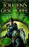 Produkt-Bild: Tolkiens Gesch&ouml;pfe: Von Hobbits, Zwergen, Drachen und anderen phantastischen Wesen